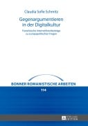 Cover-Bild zum Titel 'Gegenargumentieren in der Digitalkultur' von 'Claudia Schmitz'