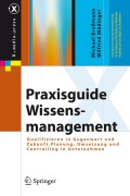 Cover-Bild zum Titel 'Praxisguide Wissensmanagement' von 'Wilfried Mödinger, Michael Broßmann'