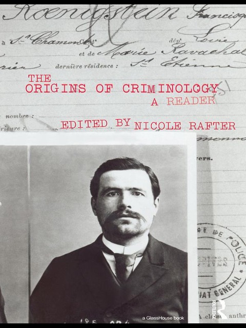 The Origins of Criminology - 