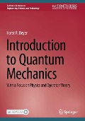 Introduction to Quantum Mechanics - Horst R. Beyer