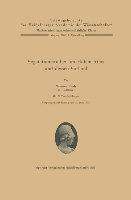 Vegetationsstudien im Hohen Atlas und dessen Vorland - W. Rauh