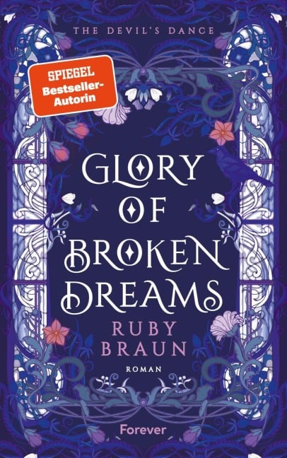 Glory of Broken Dreams - Ruby Braun