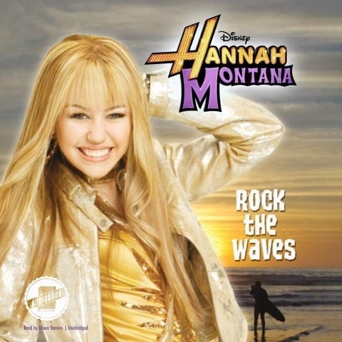 Hannah Montana: Rock the Waves Lib/E - Suzanne Harper