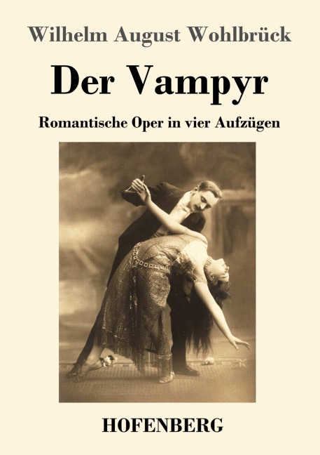 Der Vampyr - Wilhelm August Wohlbrück