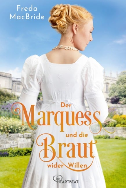 Der Marquess und die Braut wider Willen - Freda MacBride