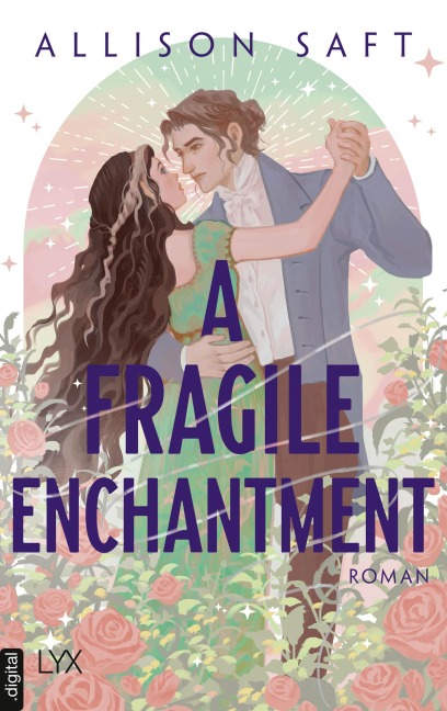 A Fragile Enchantment - Allison Saft