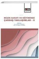 Müzik Sanati ve Egitiminde Cagdas Yaklasimlar II - Bahadir Cokamay
