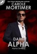 Cover-Bild zum Titel 'Dark Alpha (ALPHA 2)' von 'Carole Mortimer'
