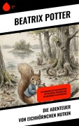 Cover-Bild zum Titel 'Die Abenteuer von Eichhörnchen Nutkin' von 'Beatrix Potter'