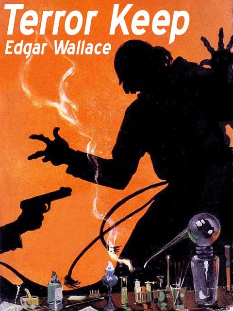 Terror Keep - Edgar Wallace