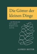 Cover-Bild zum Titel 'Die Götter der kleinen Dinge' von 'Reiter Alfred'