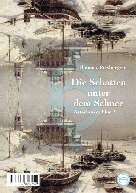 Die Schatten unter  dem Schnee - Thomas Piesbergen
