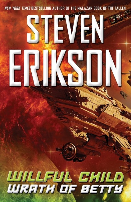 Willful Child - Steven Erikson