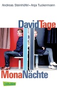 Cover-Bild zum Titel 'David Tage, Mona Nächte' von 'Andreas Steinhöfel, Anja Tuckermann'
