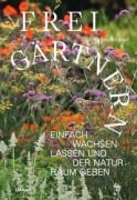 Frei gärtnern - Christoph Rhyner