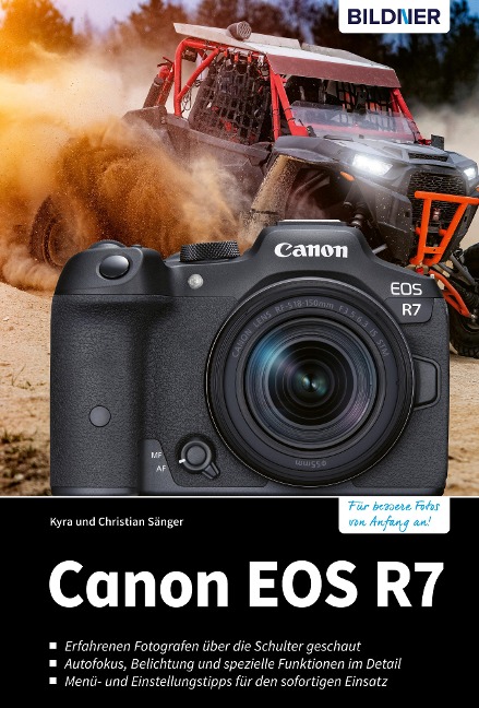 Canon EOS R7 - Kyra Sänger, Christian Sänger