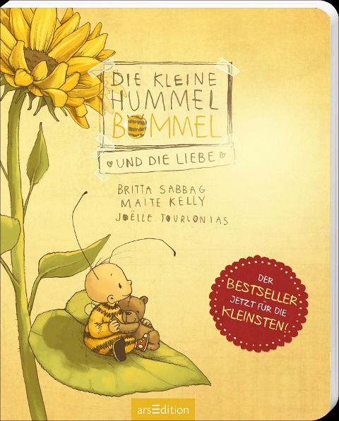 Die kleine Hummel Bommel und die Liebe (Pappbilderbuch) - Britta Sabbag, Maite Kelly