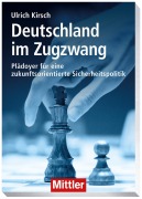 Cover-Bild zum Titel 'Deutschland im Zugzwang' von 'Ulrich Kirsch'