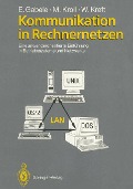 Kommunikation in Rechnernetzen - Eduard Gabele, Wolfgang Kreft, Michael Kroll