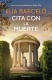 Cover-Bild zum Titel 'Cita Con La Muerte / An Appointment with Death' von 'Elia Barceló'