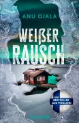 Cover-Bild zum Titel 'Weißer Rausch' von 'Anu Ojala'