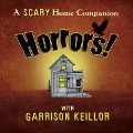 Horrors! - Garrison Keillor