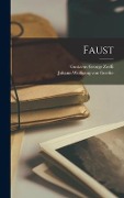 Faust - Gustavus George Zerffi, Johann Wolfgang von Goethe