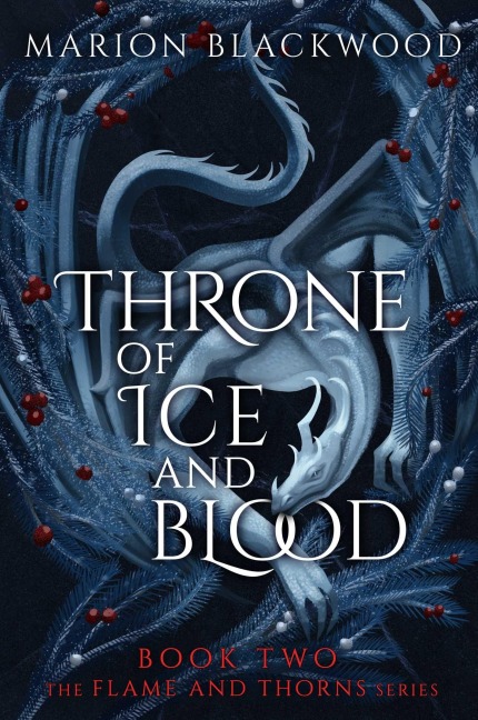 Throne of Ice and Blood - Marion Blackwood