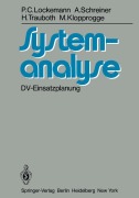 Cover-Bild zum Titel 'Systemanalyse' von 'P. C. Lockemann, M. Klopprogge, H. Trauboth, A. Schreiner'