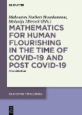 Cover-Bild zum Titel 'Mathematics for Human Flourishing in the Time of COVID-19 and Post COVID-19' von ''