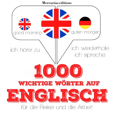 1000 wichtige Wörter auf Englisch für die Reise und die Arbeit - Jm Gardner