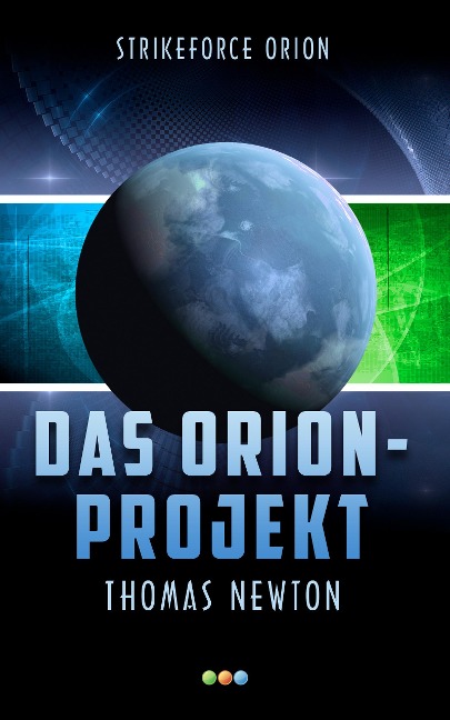 Das Orion-Projekt - Thomas Newton