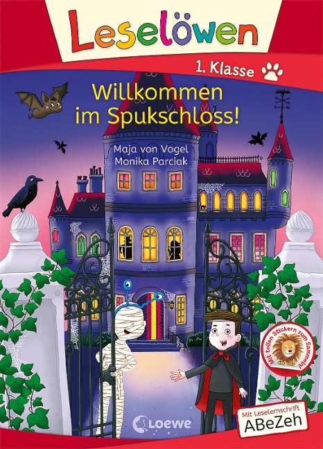 Leselöwen 1. Klasse - Willkommen im Spukschloss! - Maja von Vogel