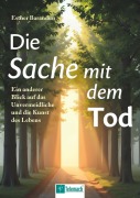 Cover-Bild zum Titel 'Die Sache mit dem Tod' von 'Esther Barandun'