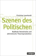 Cover-Bild zum Titel 'Szenen des Politischen' von 'Christian Leonhardt'