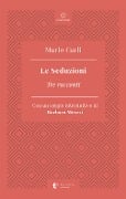 Cover-Bild zum Titel 'Le seduzioni. Tre racconti' von 'Mario Carli'