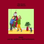 Cover-Bild zum Titel 'Odello und der entführte Weihnachtsmann' von 'Silke Förster'