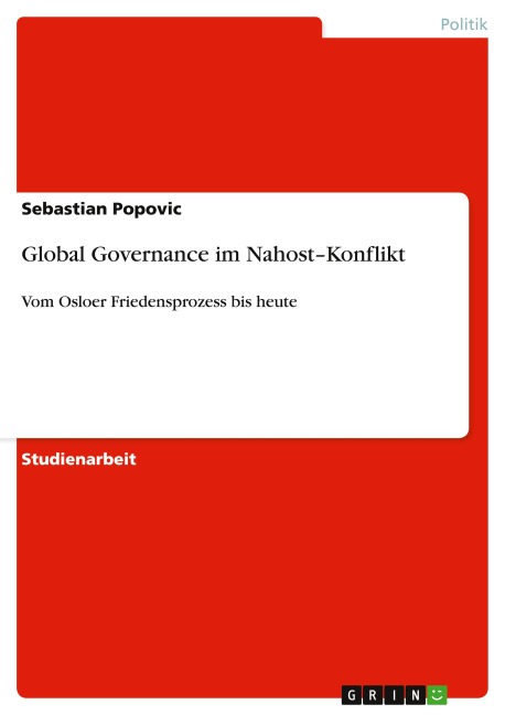 Global Governance im Nahost-Konflikt - Sebastian Popovic