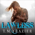 Cover-Bild zum Titel 'Lawless Lib/E' von 'T. M. Frazier'