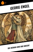 Cover-Bild zum Titel 'Die Herrin und ihr Knecht' von 'Georg Engel'