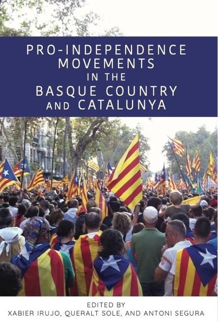Pro-Independence Movements in the Basque Country and Catalunya - 