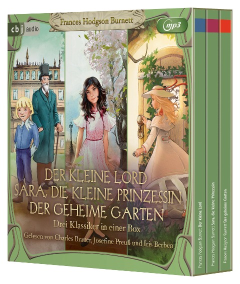 Der kleine Lord. Sara, die kleine Prinzessin. Der geheime Garten - Frances Hodgson Burnett