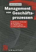 Cover-Bild zum Titel 'Management von Geschäftsprozessen' von 'Andreas Gadatsch'