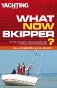 Cover-Bild zum Titel 'What Now Skipper?' von 'Bill Anderson, Chris Beeson'