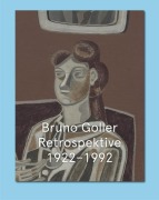 Cover-Bild zum Titel 'Bruno Goller: Retrospektive 1922-1992' von ''