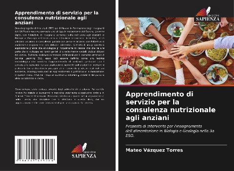 Apprendimento di servizio per la consulenza nutrizionale agli anziani - Mateo Vázquez Torres