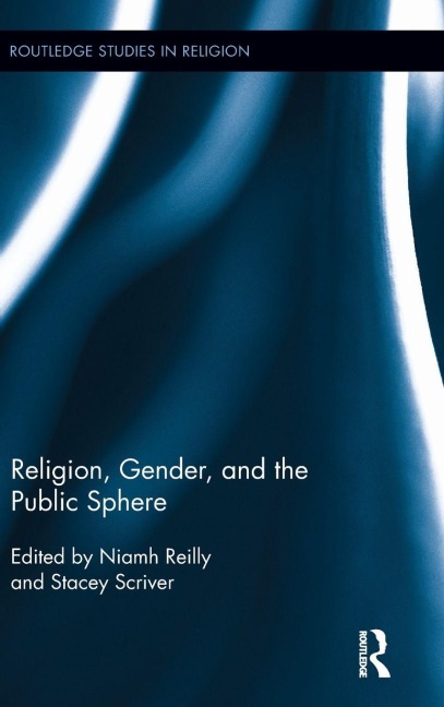 Religion, Gender, and the Public Sphere - 