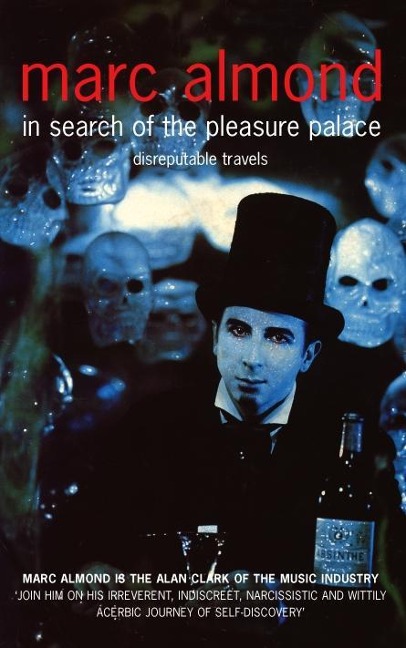 In Search of the Pleasure Palace - Marc Almond
