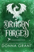 Cover-Bild zum Titel 'Dragon Forged' von 'Donna Grant'