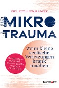 Cover-Bild zum Titel 'Mikrotrauma' von 'Sonja Unger'